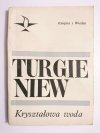 KRYSZTAŁOWA WODA - Turgieniew 1968