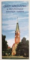 GŁAZY NARZUTOWE W ARCHITEKTURZE POMORZA I WARMII 2009