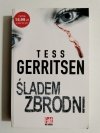 ŚLADEM ZBRODNI - Tess Gerritsen 