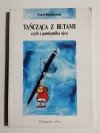 TAŃCZĄCA Z BUTAMI - Paweł Kwaśniewski 