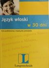 JĘZYK WŁOSKI W 30 DNI – BEZ KASETY