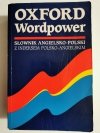 OXFORD WORDPOWER. SŁOWNIK ANGIELSKO-POLSKI Z INDEKSEM 2000