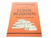 LUDZIE BEZDOMNI STEFANA ŻEROMSKIEGO Polańczyk 2010