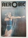AEROBIC - Małgorzata Krzyżanowska 1985
