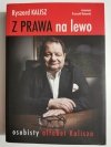 Z PRAWA NA LEWO - Ryszard Kalisz 2012