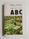 WIEDEŃSKIE ABC - Roman Kałuża 1979
