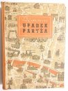 UPADEK PARYŻA - Ilia Erenburg 1949