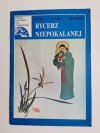 RYCERZ NIEPOKALANEJ NR 2/404 LUTY 1990 