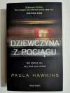 DZIEWCZYNA Z POCIĄGU - Paula Hawkins 