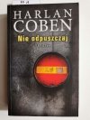 NIE ODPUSZCZAJ - Harlan Coben 