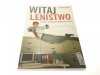 WITAJ LENISTWO - Corinne Maier 2004