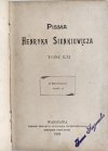 PISMA HENRYKA SIENKIEWICZA – KRZYŻACY CZĘŚĆ IV 1903 - Henryk Sienkiewicz