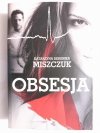 OBSESJA - Katarzyna Berenika Miszczuk 2017