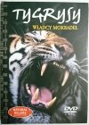 TYGRYSY. WŁADCY MOKRADEŁ. TEKST I PŁYTA DVD
