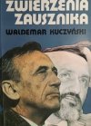 ZWIERZENIA ZAUSZNIKA - Waldemar Kuczyński