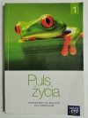 PULS ŻYCIA. PODRĘCZNIK KLASA 1 - Małgorzata Jefimow 2016