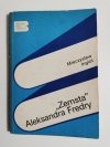 ZEMSTA ALEKSANDRA FREDRY - Mieczysław Inglot 1987