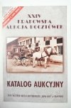 XXIV KRAKOWSKA AUKCJA POCZTÓWEK. KATALOG AUKCYJNY XXIV/66/2006 AUKCJA ANTYKWARIATU RARA AVIS W KRAKOWIE