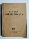 HISTORIA ŚREDNIOWIECZNA - Ewa Maleczyńska 