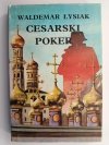 CESARSKI POKER - Waldemar Łysiak
