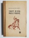 TROPY WIODĄ PRZEZ PRERIĘ - Wiesław Wernic 1967