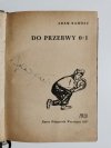 DO PRZERWY 0:1 - Adam Bahdaj 1957