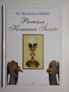 PIERWSZA KOMUNIA ŚWIĘTA - Ks. Mieczysław Maliński 2004