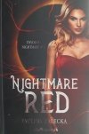 NIGHTMARE RED - Paulina Zalecka