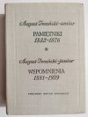 PAMIĘTNIKI 1832-1876 WSPOMNIENIA 1881-1939 - August Iwański senior i junior 