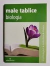 MAŁE TABLICE BIOLOGIA MAŁE TABLICE BIOLOGIA 