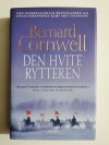 DEN HVITE RYTTEREN - Bernard Cornwell 