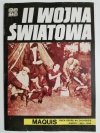 II WOJNA ŚWIATOWA. MAQUIS RUCH OPORU NA ZACHODZIE EUROPY 1940-1945