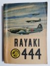 ŻÓŁTY TYGRYS: RAYAKI 444 - Wacław Malten 1970