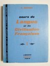 COURS DE LANGUE ET DE CIVILISATION FRANCAISES CZĘŚĆ I 1967