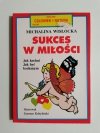 SUKCES W MIŁOŚCI - Michalina Wisłocka 1993