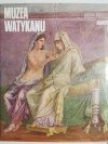 MUZEA ŚWIATA. MUZEA WATYKANU 1982