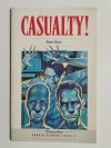 CASUALTY! - Peter Viney 1989