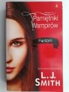 PAMIĘTNIKI WAMPIRÓW KSIĘGA 5 - L. J. Smith