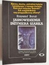 JASNOWIDZENIA INŻYNIERA SZARKA - Krzysztof Boruń 1990