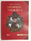 OPOWIEŚĆ WIGILIJNA - Karol Dickens