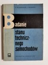 Badanie stanu technicznego samochodów - Sławomir Gołębiewski, J. Rudnicki 1960