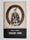 STRASZNY DWÓR – STANISŁAW MONIUSZKO. 69 PREMIERA 27 KWIETNIA 1969 r.