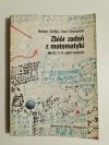 ZBIÓR ZADAŃ Z MATEMATYKI DLA KL. I i II - Norbert Dróbka 1990