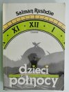 DZIECI PÓŁNOCY - Salman Rushdie