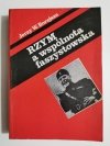 RZYM A WSPÓLNOTA FASZYSTOWSKA - Jerzy W. Borejsza 1981