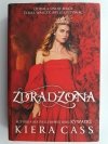 ZDRADZONA - Kiera Cass