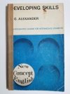 DEVELOPING SKILLS INTERMEDIATE - L. G. Alexander 1972