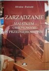 ZARZĄDZANIE MAJĄTKIEM OBROTOWYM W PRZEDSIĘBIORSTWIE