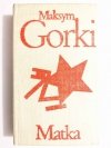 MATKA - Maksym Gorki 1974