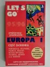 LET’S GO EUROPA 1 PRAKTYCZNY PRZEWODNIK